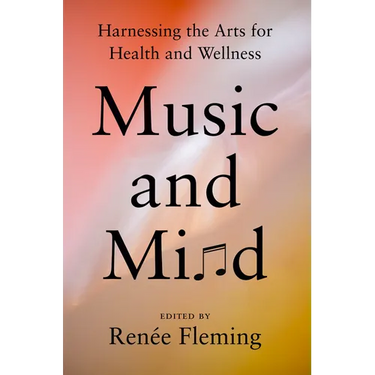 Music and Mind: Harnessing the Arts for Health and Wellness