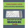 The Easy and Relaxing Memory Activity Book for Adult: word search, sudoku hard, Number searches, kakuro, and mazes 8,5"x11" 110 pages