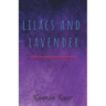 Lilacs and Lavender