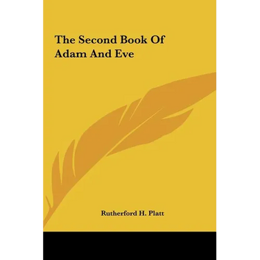 The Second Book Of Adam And Eve