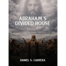 Abraham's Divided House