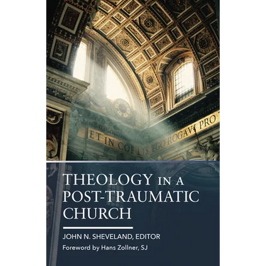 Theology in a Post-Traumatic Church