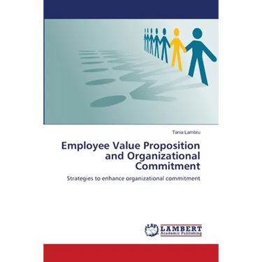 Employee Value Proposition and Organizational Commitment