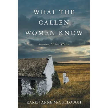 What The Callen Women Know