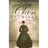 A Class Entwined