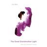 The Great Grandmother Light: New and Selected Poems