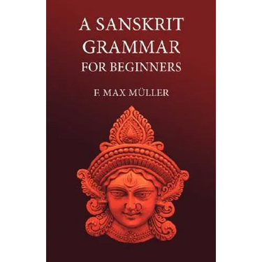 A Sanskrit Grammar for Beginners