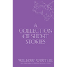 A Collection of Short Stories #4: One Kiss Isn't Enough