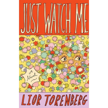 Just Watch Me