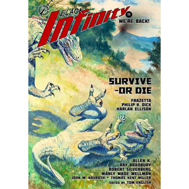 Black Infinity: Survive--Or Die