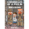 Chronicles of a Piglin Book 6