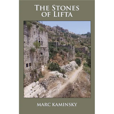 The Stones of Lifta
