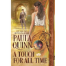 A Touch for All Time