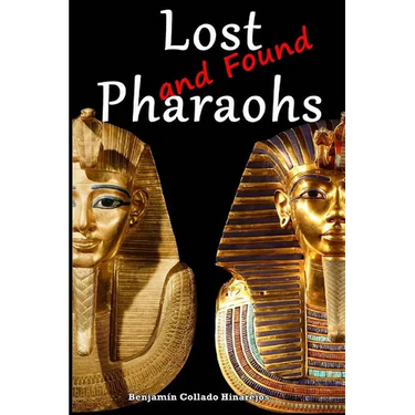 Lost (and Found) Pharaohs