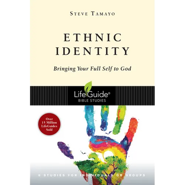 Ethnic Identity: Bringing Your Full Self to God