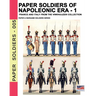 Paper soldiers of Napoleonic era -1: France and Italy from the Vinkhuijzen collection