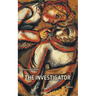 The Investigator