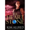 The Heart Stone: A Time Travel Romance Adventure