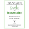 Alphabets - Eclectic and Interesting (The GREEN Book): 20th Anniversary Edition