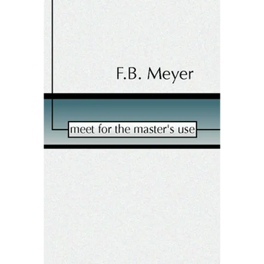 Meet for the Master's Use
