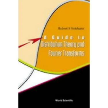 Guide to Distribution Theory & Fourier..