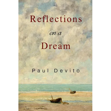 Reflections on a Dream