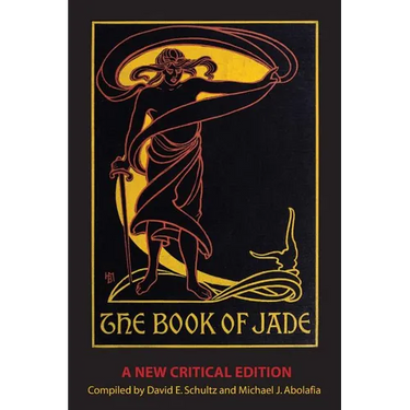 The Book of Jade: A New Critical Edition