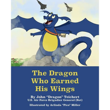 The Dragon Who Earned His Wings