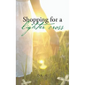 Shopping for a Lighter Cross
