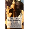 The Polar Bear system 1: Dangerous & strong!