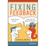 Fixing Feedback
