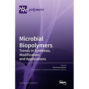Microbial Biopolymers: Trends in Synthesis, Modification, and Applications