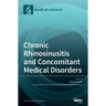 Chronic Rhinosinusitis and Concomitant Medical Disorders