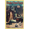 Under Two Flags: A Story of the Household and the Desert