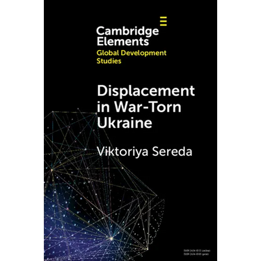 Displacement in War-Torn Ukraine