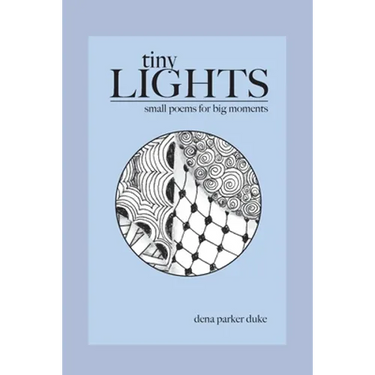 Tiny Lights: Small Poems for Big Moments