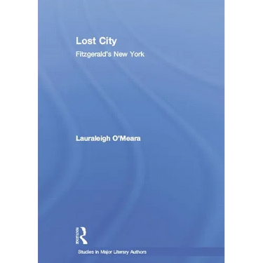 Lost City: Fitzgerald's New York