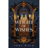 The Weight of Wishes