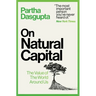 On Natural Capital: The Value of the World Around Us