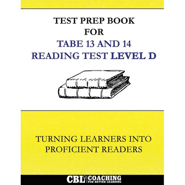 Test Prep Book for TABE 13 and 14 Reading Test Level D