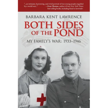 Both Sides of the Pond: My Family's War, 1933-1946