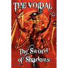 The Sword of Shadows (the Voidal Trilogy, Book 3)