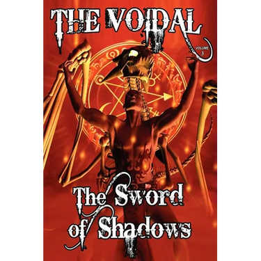 The Sword of Shadows (the Voidal Trilogy, Book 3)