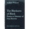 The Blackness of Black: Poems in Memory of Nan Hoover