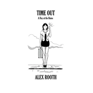 Time Out - A Day at the Ruins