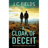A Cloak of Deceit