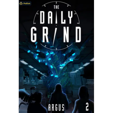 The Daily Grind 2: A Slice-Of-Life Litrpg