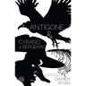 Antigone and Cyrano de Bergerac: Two adaptations for Sport for Jove
