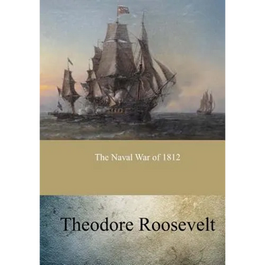 The Naval War of 1812