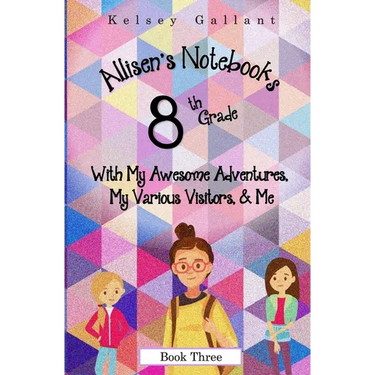8th Grade with My Awesome Adventures, My Various Visitors, & Me: Library Edition